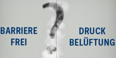 Barrierefrei / Druckbelüftung neu